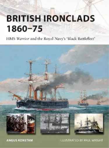 Angus Konstam British Ironclads 1860–75 (Poche) New Vanguard