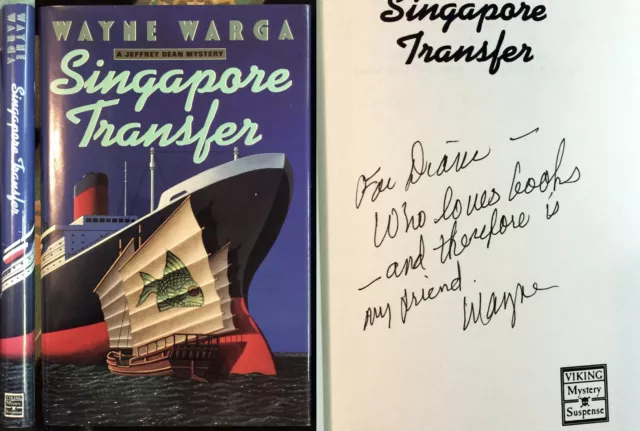 Singapore Transfer Wayne Warga SIGNED 1st Ed HC Jeffrey Dean Mystery CLEAN NICE!