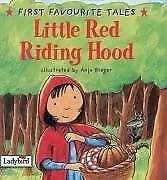 First Favourite Tales: Red Riding Hood, Ladybird, Used; Good Book