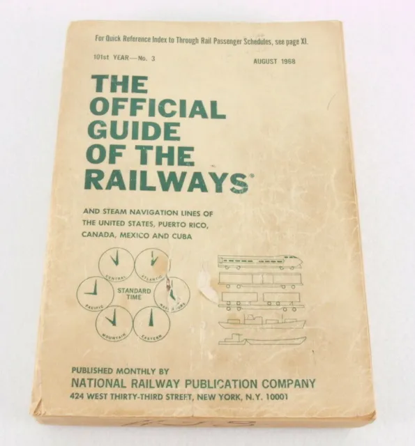 The Official Guide of the Railways August 1968 101st Year #3 Railroad Train Book