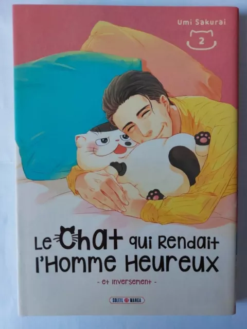 le chat qui rendait l'homme heureux et inversément Tome 2