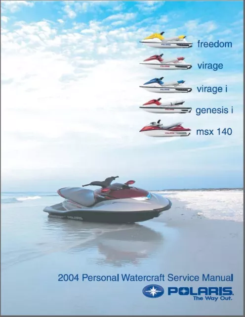 2004 Polaris Freedom, Virage, Virage i, Genesis i, MSX 140 PWC Service Manual CD