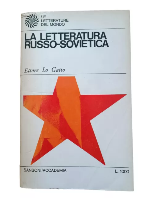La letteratura russo-sovietica Ettore Lo Gatto  Sansoni/Accademia 1968 exlibris