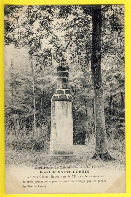cpa 02 - FOREST of SAINT GOBAIN La CROIX CESINE Souvenir of 3 young people HANGED