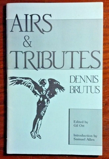 Dennis Brutus Airs & Tributes Signed by Lamont Steptoe - 1989 1st Printing