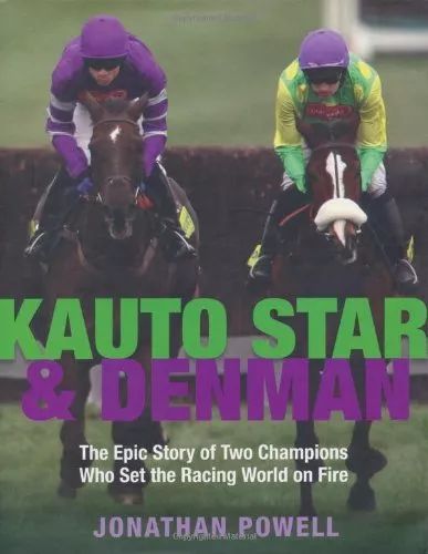 Kauto Star & Denman,Jonathan Powell