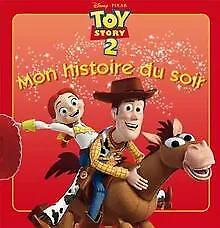 Toy Story 2, Mon histoire du soir von Walt Disney | Buch | Zustand sehr gut