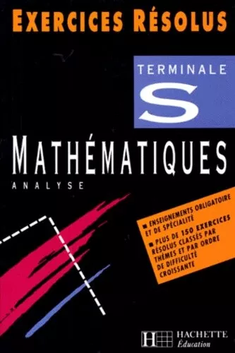 Mathématiques terminale S : Enseignement obligatoire et de spécialité, analyse