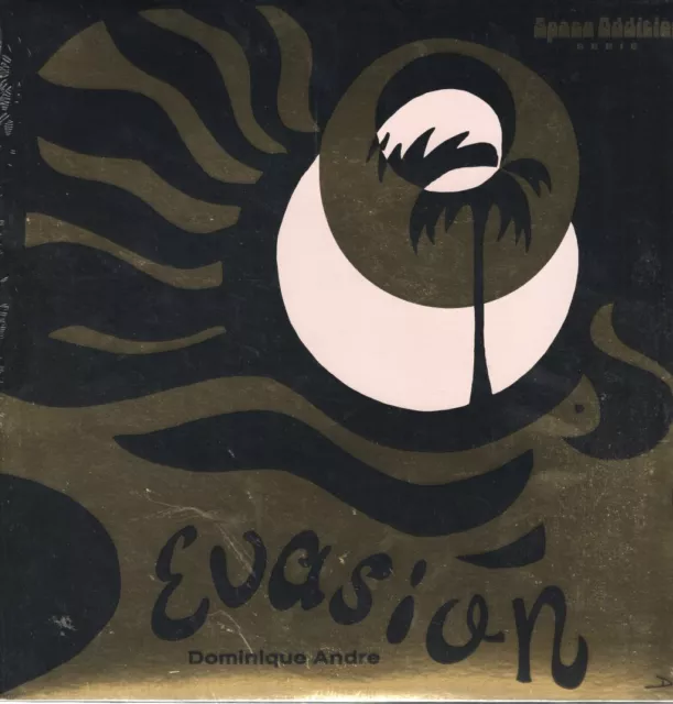 DOMINIQUE ANDRE - EVASION - New Vinyl Record - J326z