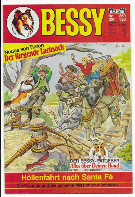 Bessy Nr.869 - TOP Z1 ERSTAUFLAGE WESTERN BASTEI COMICHEFT Willy Vandersteen