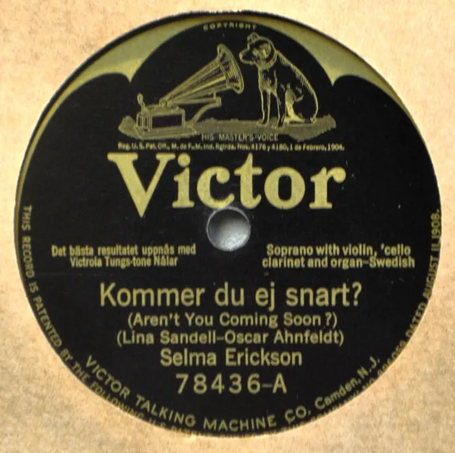 Selma Erickson Kommer du ej Snart Swedish Soprano Victor Batwing 78 Violin Cello
