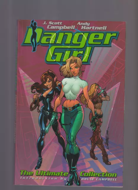 Danger Girl The Ultimate Collection (2002) TPB FIRST PRINT WITH FOLD OUT POSTERS