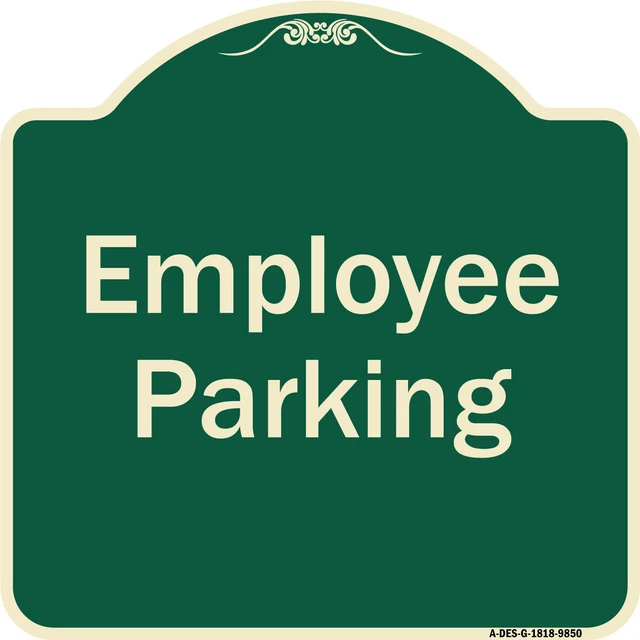 Designer Series - Employee Parking Sign Heavy Gauge Aluminum Architectural Sign