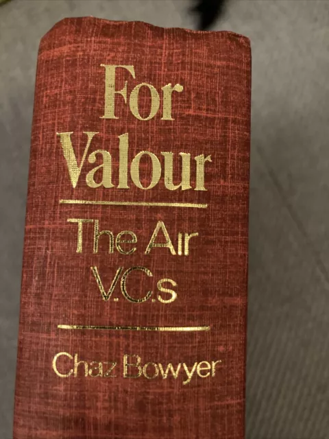 For Valour: The Air VC's by Chaz Bowyer (Hardcover, 1978)