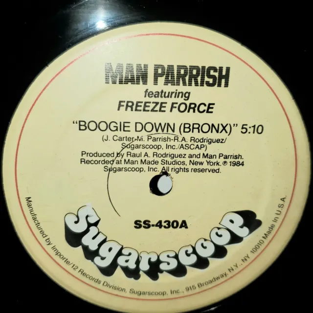 MAN PARRISH Boogie Down Bronx 12" VG+ 1984 Sugarscoop SS-430 Freeze Force