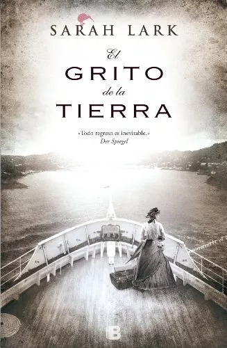 Grito de La Tierra, El By A01, Sarah Lark