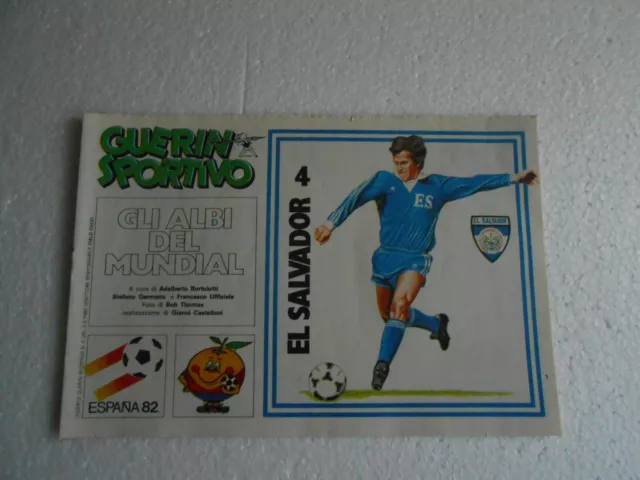 GUERIN SPORTIVO inserto GLI ALBI DEL MUNDIAL SPAGNA 82-n.4/EL SALVADOR