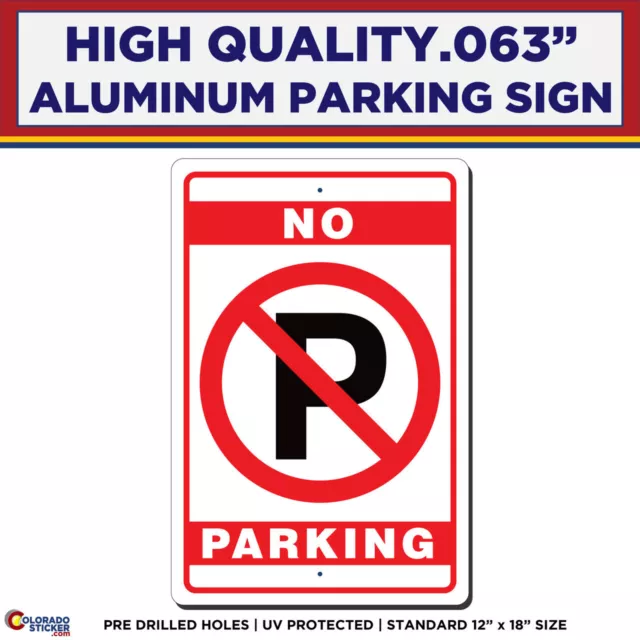 No Parking Aluminum Metal Parking Sign