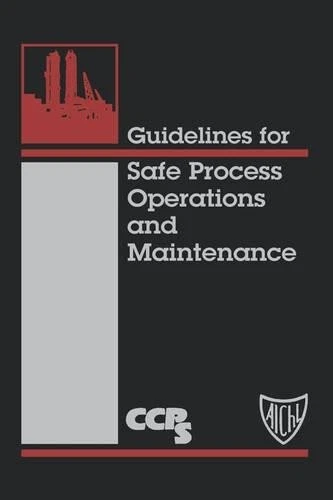 CCPS (CENTER FOR Chemic Guidelines for Safe Process Operatio (Gebundene ...