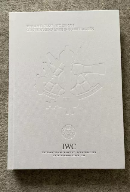 IWC Schaffhausen Watch Catalogue 2010/11 International Watch Company Brochure