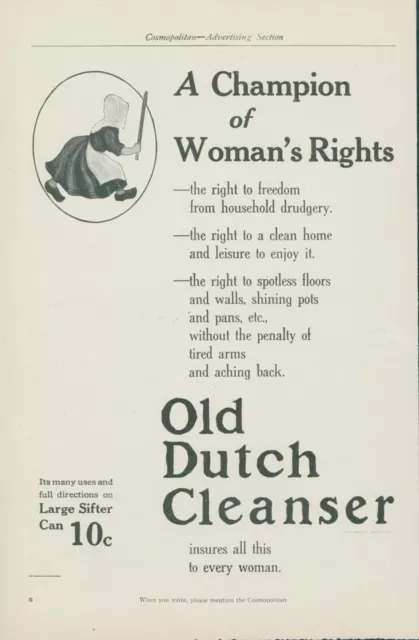 1910 Old Dutch Cleanser Champion Of Womans Rights Freedom Vintage Print Ad CO2