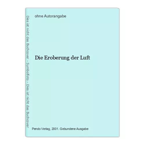 Die Eroberung der Luft