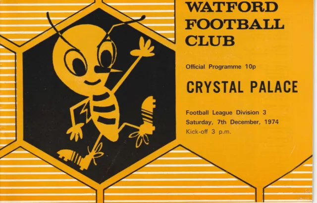 Watford v Crystal Palace 7 Dec 1974 League Division 3 Programme @ Vicarage Rd