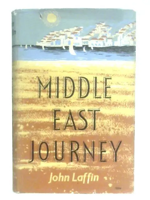 Middle East Journey (John Laffin - 1958) (ID:06034)