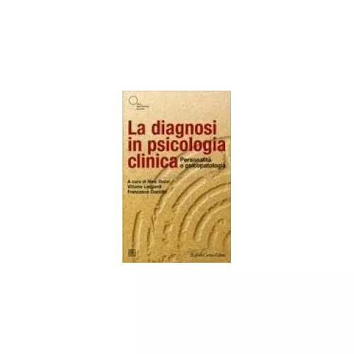 Libro La Diagnosi In Psicologia Clinica - N. Dazzi, V. Lingiardi, F. Gazzillo