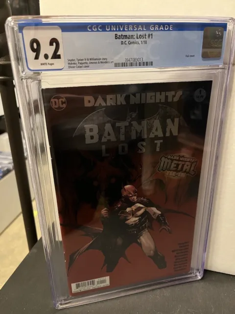 Batman LOST 1 CGC 9.2 🔑2018 DARK NIGHTS Metal Tie In🔥FOIL Cover