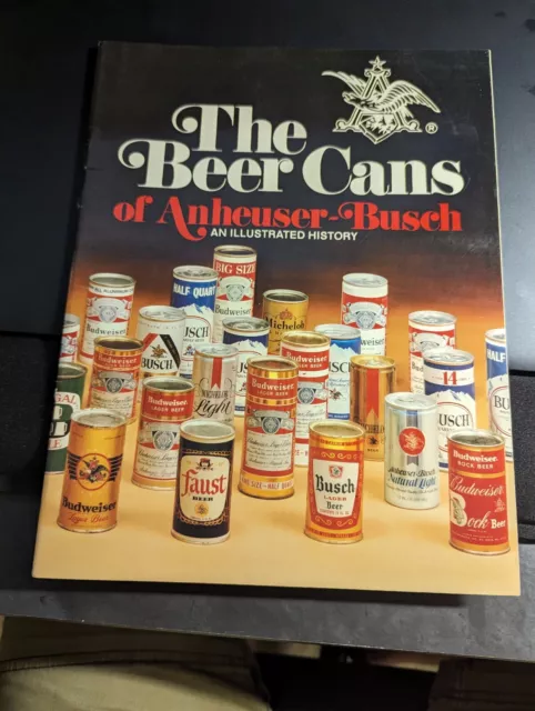 NOS Beer Cans Of Anheuser-Busch Beer Can Collectors Book