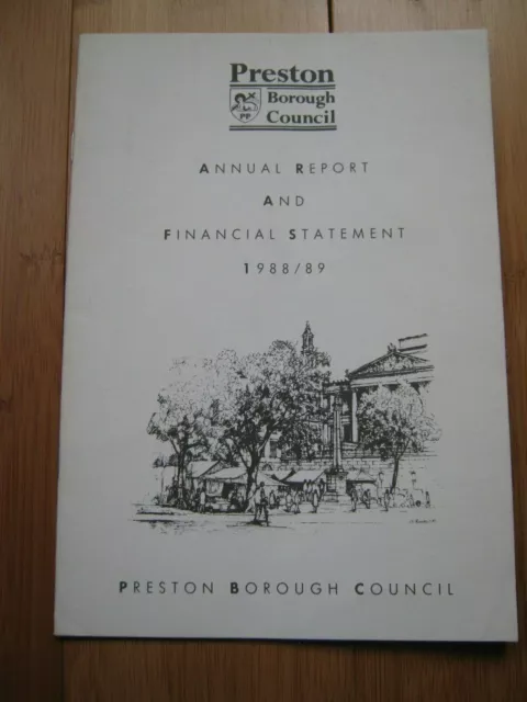 Preston Borough Council Annual Report & Financial Statement 1988 / 89 Lancashire