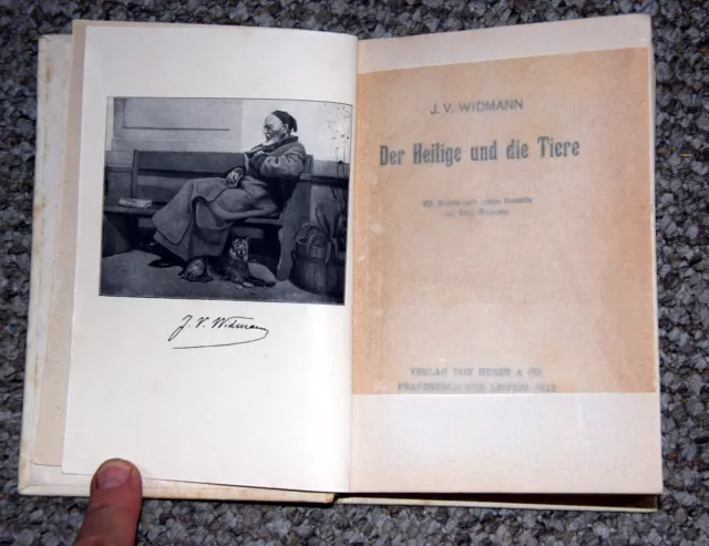 Josef Victor Widmann, Der Heilige und die Tiere, Verlag von Huber & Co, 1918