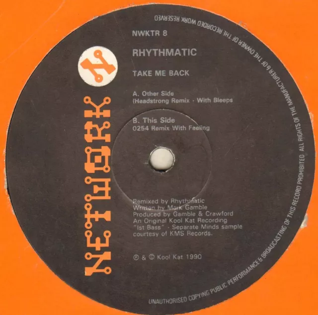 Rhythmatic - Take Me Back (Remix) - Network Records - NWKTR 8 - UK 1990