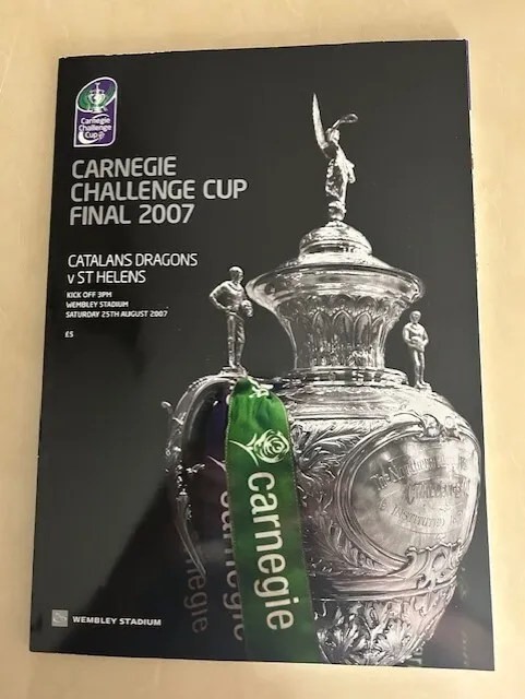 RUGBY LEAGUE CHALLENGE CUP FINAL 2007 Catalan Dragons v St Helens Mint Condition