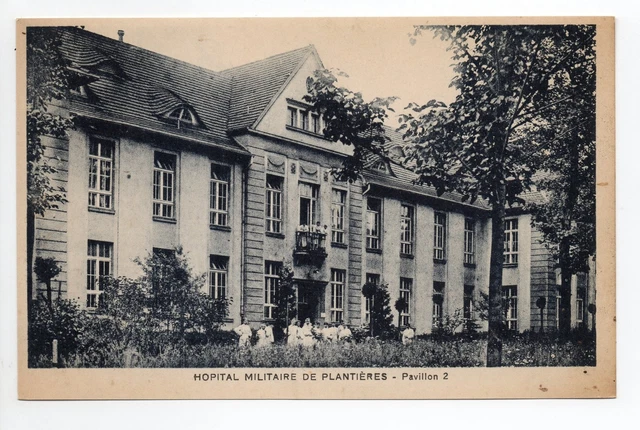 METZ moselle CPA 57 Hopital Militaire de PLANTIERES le pavillon 2