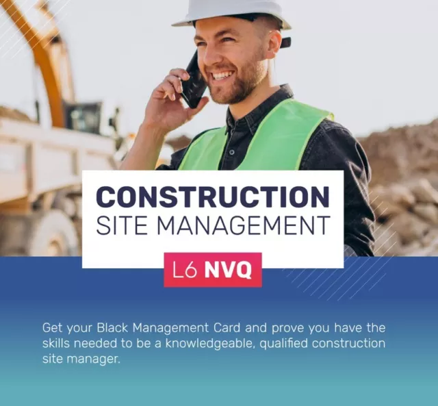 Level 6 NVQ Diploma in Construction Site Management - Verified