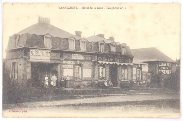 CPA 60 - ABANCOURT (Oise) - HOTEL DE LA GARE - Téléphone n°3 (petite animation)