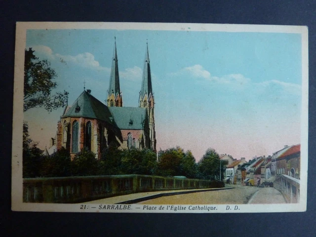 SARRALBE  Saaralben Moselle CPA 57 place de l'eglise catholique