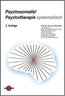 Psychosomatik / Psychotherapie systematisch von Gerhard ... | Buch | Zustand gut