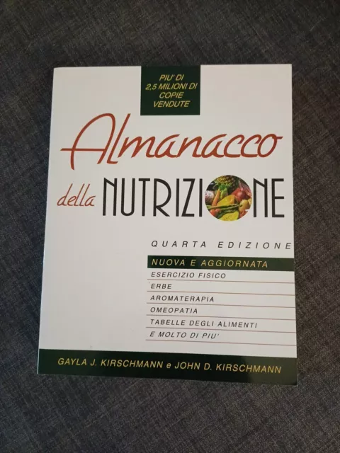 Libro Almanacco Della Nutrizione Kirschmann