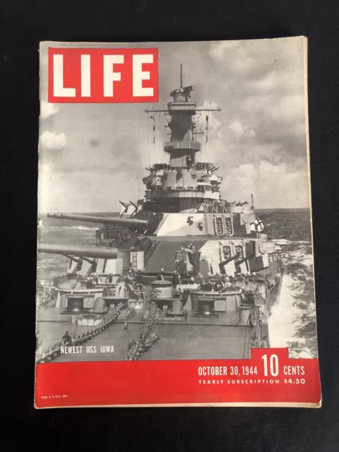 Ww2 Us Magazine Life  1944 30 October Newest Uss Iowa Livre