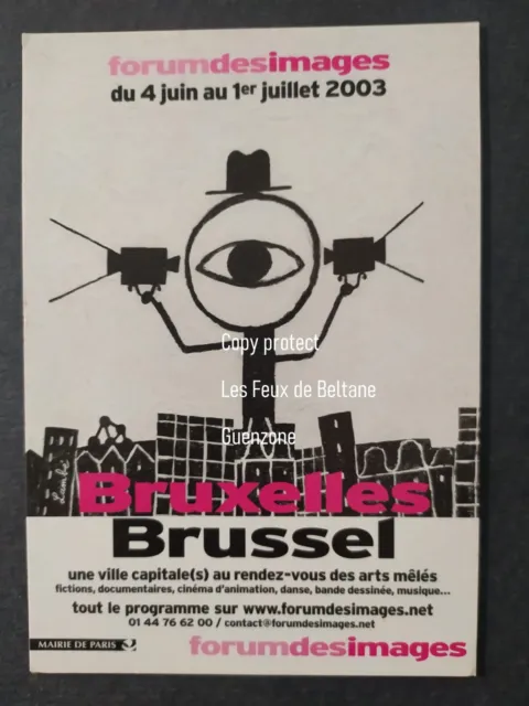 FORUM DES IMAGES BRUXELLES BRUSSEL 2003 carte postale postcard