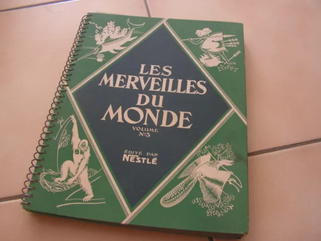 ALBUM ANCIEN COLLECTION VIGNETTES  NESLE les merveilles du monde  n3   1933