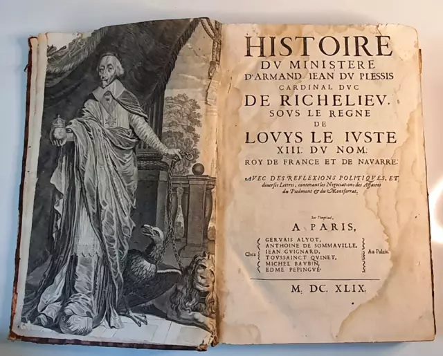 VIALART, C.-Histoire Du Ministère D'A. Jean Du Plessis, Cardinal Richelieu- 1649