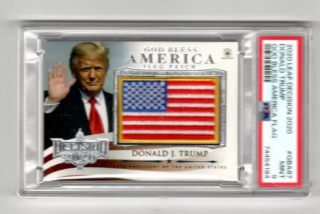 2020 Leaf Decision Donald Trump God Bless America Flag Patch Card. Psa 9 Mint. 2
