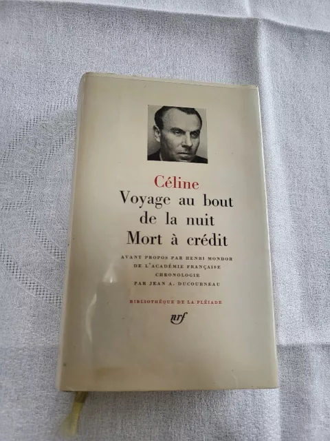 Pleiade De 1962 Celine Voyage Au Bout De La Nuit Mort A Credit