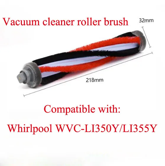 Vacuum Cleaner Roller Brush For Whirlpool WVC-LI350Y WVC-LI355Y Vacuum Cleaner