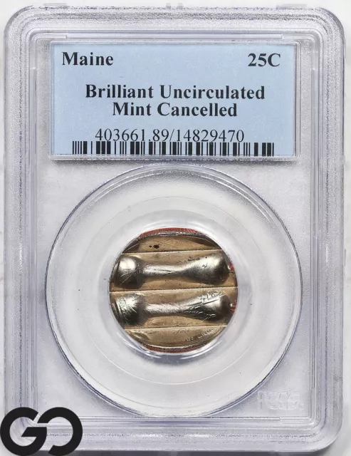 2003 Main Statehood Mint Cancelled Error PCGS Brilliant Uncirculated