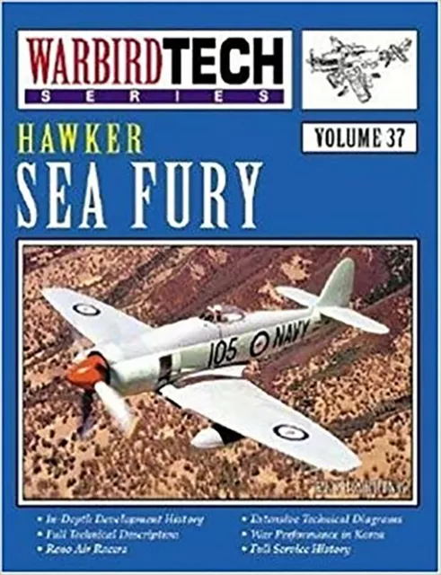 Hawker Sea Fury (Warbird Tech S.) Paperback – 1 Jul 2002